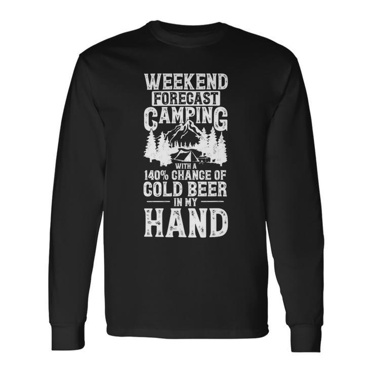 Weekend Forecast Camping With A Chance Active 24 Shirt Unisex Long Sleeve