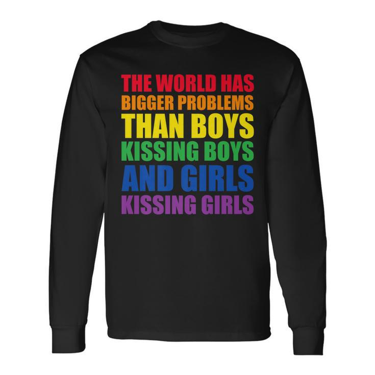 The World Has Bigger Problems Lgbt-Q Pride Gay Proud Ally Long Sleeve T-Shirt