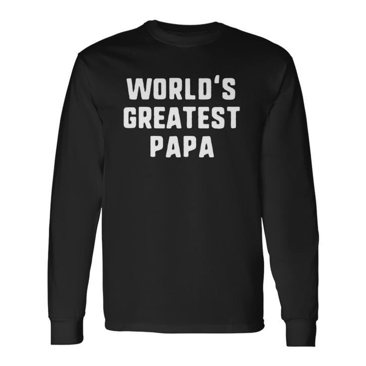 Worlds Greatest Papa Christmas Long Sleeve T-Shirt T-Shirt