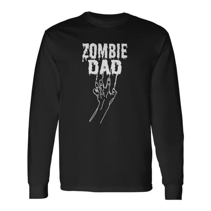 Zombie Dad Halloween Father Costume Adults Long Sleeve T-Shirt T-Shirt