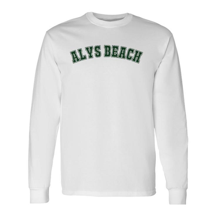 Alys Beach Florida Lover Vacation Long Sleeve T-Shirt T-Shirt