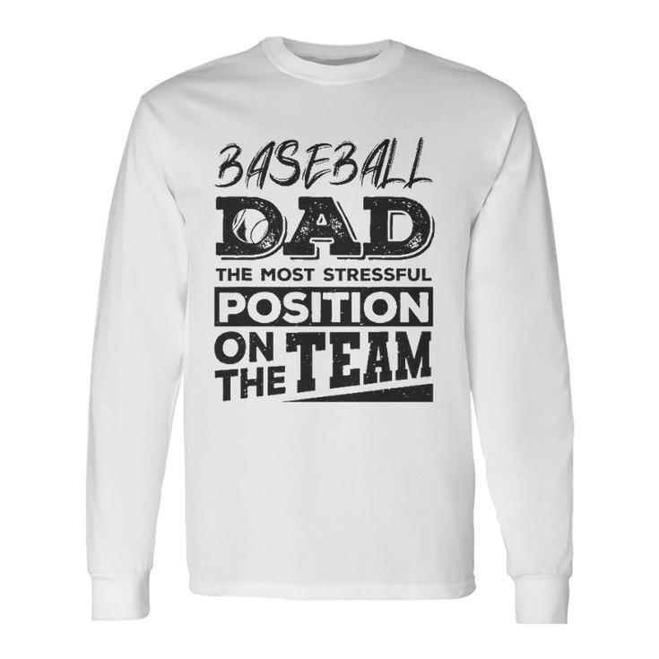 Baseball Dad Baseball Lover Long Sleeve T-Shirt T-Shirt