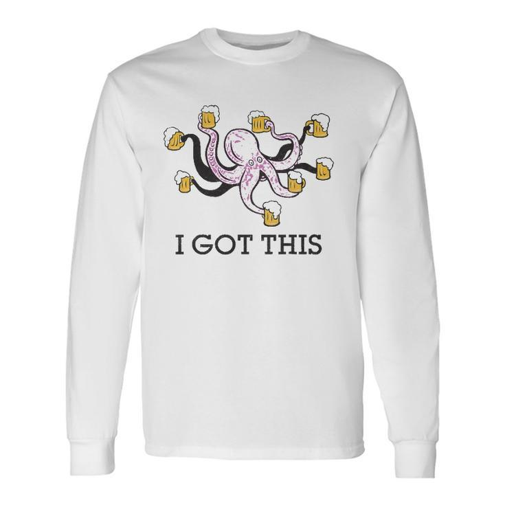 I Got This Beer Octopus Bartender Server Long Sleeve T-Shirt T-Shirt