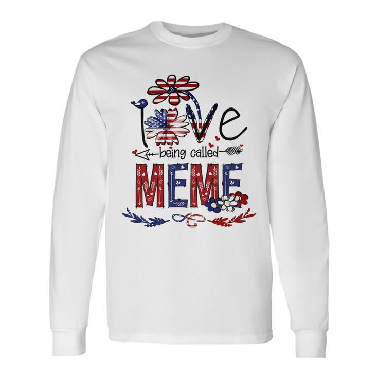 Being Called Meme Sunflower Usa Flag 684 Shirt Unisex Long Sleeve Gifts ideas