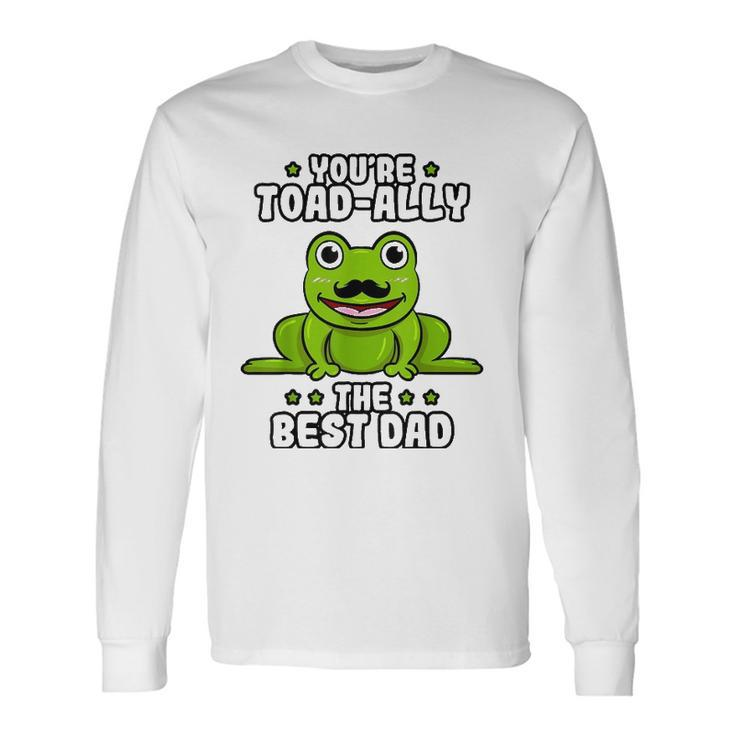 Best Dad Daddy Frog Toad Ally Fathers Day Toad Froggy Long Sleeve T-Shirt T-Shirt