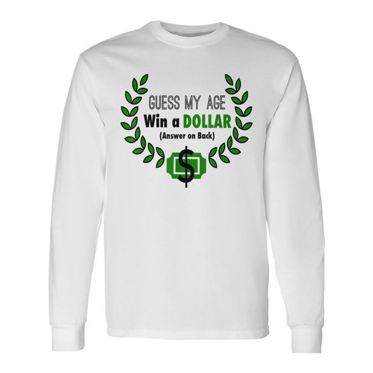 Birthday For Old People Long Sleeve T-Shirt