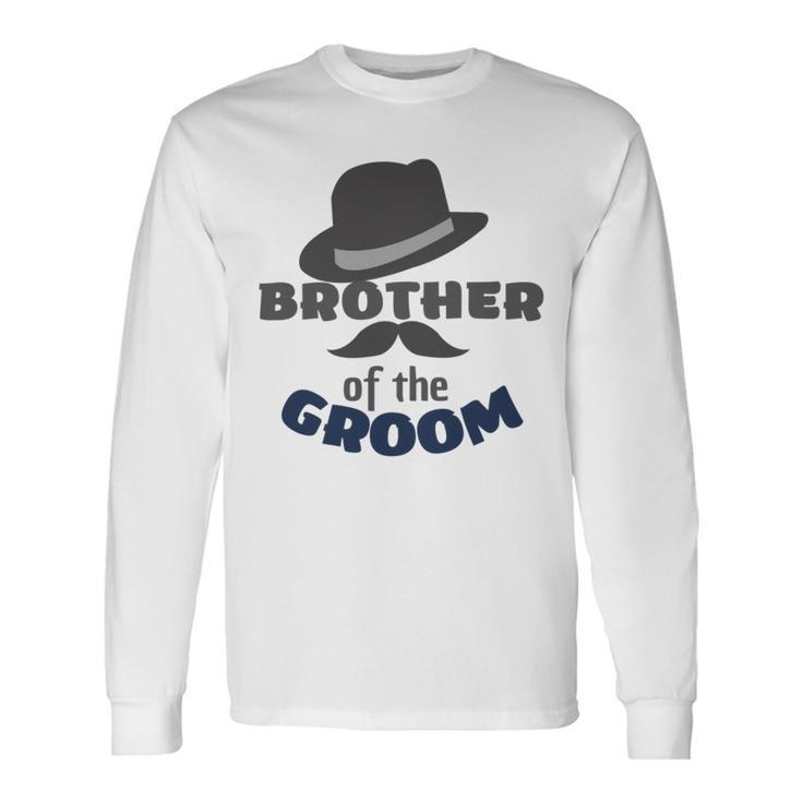 Brother Of The Groom Matching Bridal Party For Family Unisex Long Sleeve