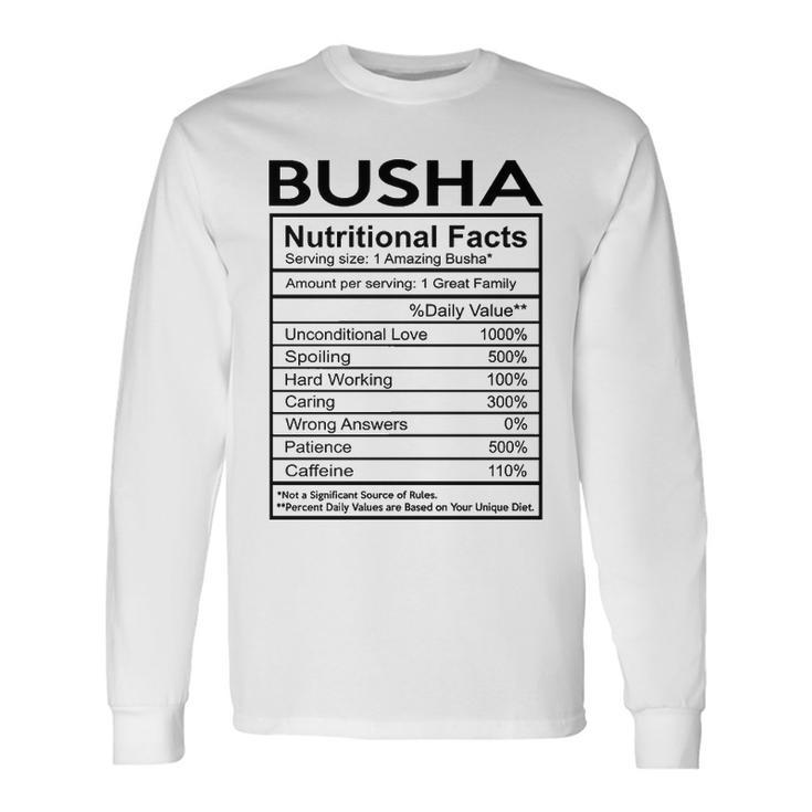Busha Grandma Busha Nutritional Facts Long Sleeve T-Shirt