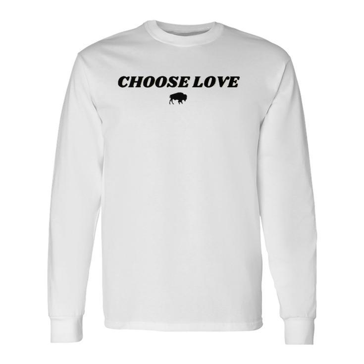 Choose Love Buffalo Pray For Buffalo V2 Long Sleeve T-Shirt T-Shirt