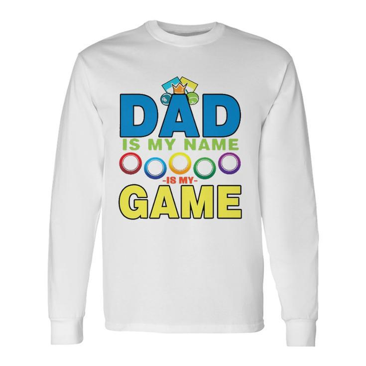 Dad Lucky Bingo Player Dadfathers Day Long Sleeve T-Shirt T-Shirt