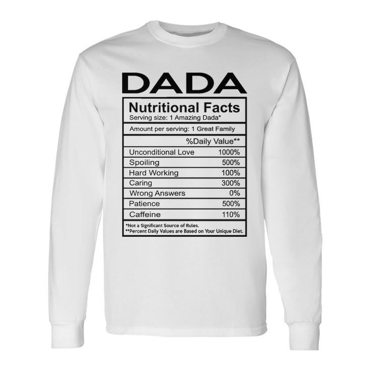 Dada Grandpa Dada Nutritional Facts Long Sleeve T-Shirt