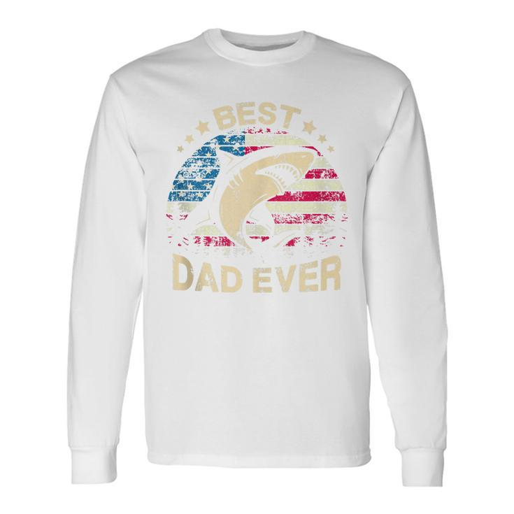 Daddy Shark Best Dad Papa Ever 4Th Of July Father Long Sleeve T-Shirt Gifts ideas