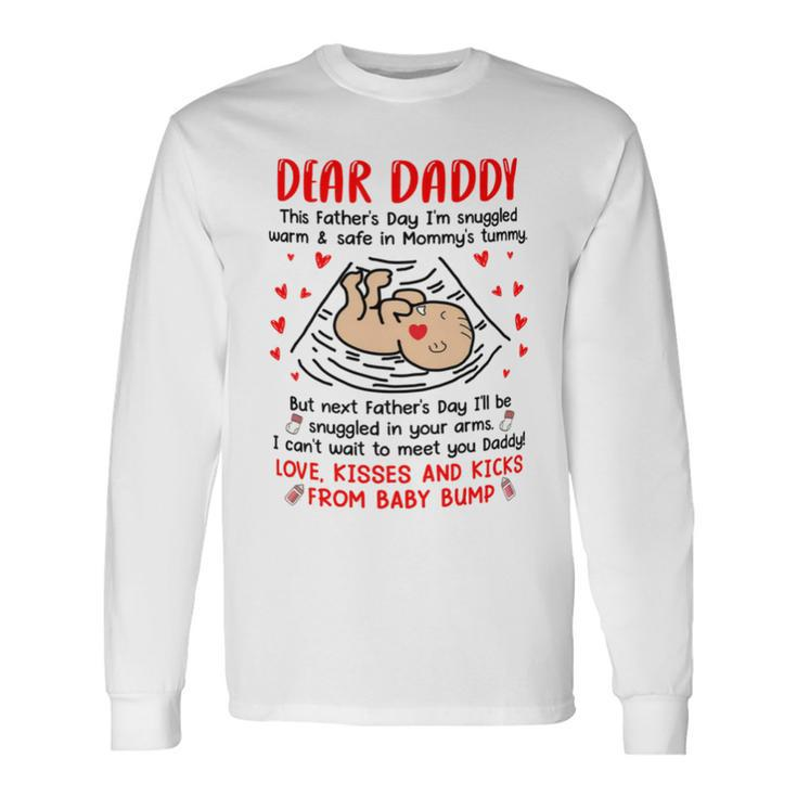 Dear Daddy I Cant Wait To Meet You Fathers Day Mug Long Sleeve T-Shirt