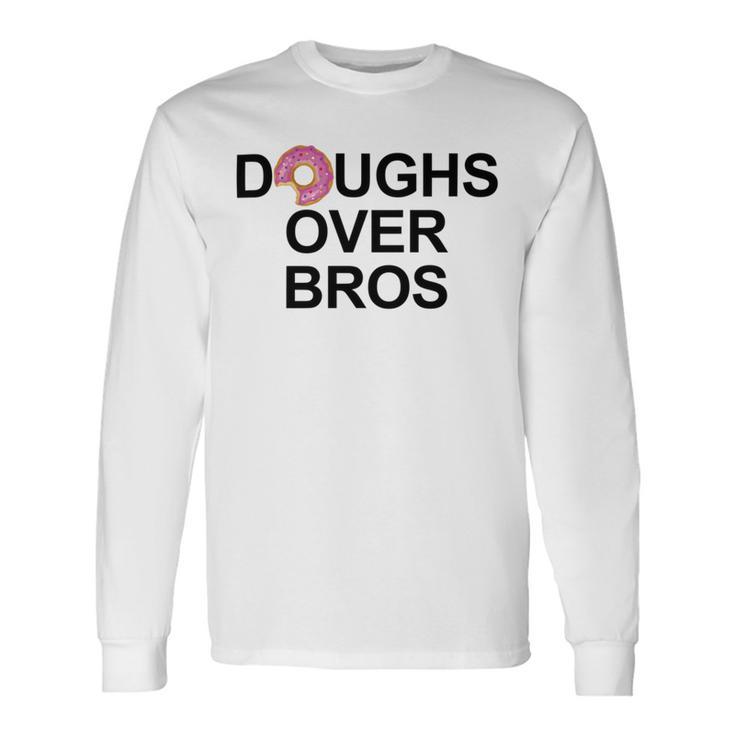 Doughs Over Bros Unisex Long Sleeve