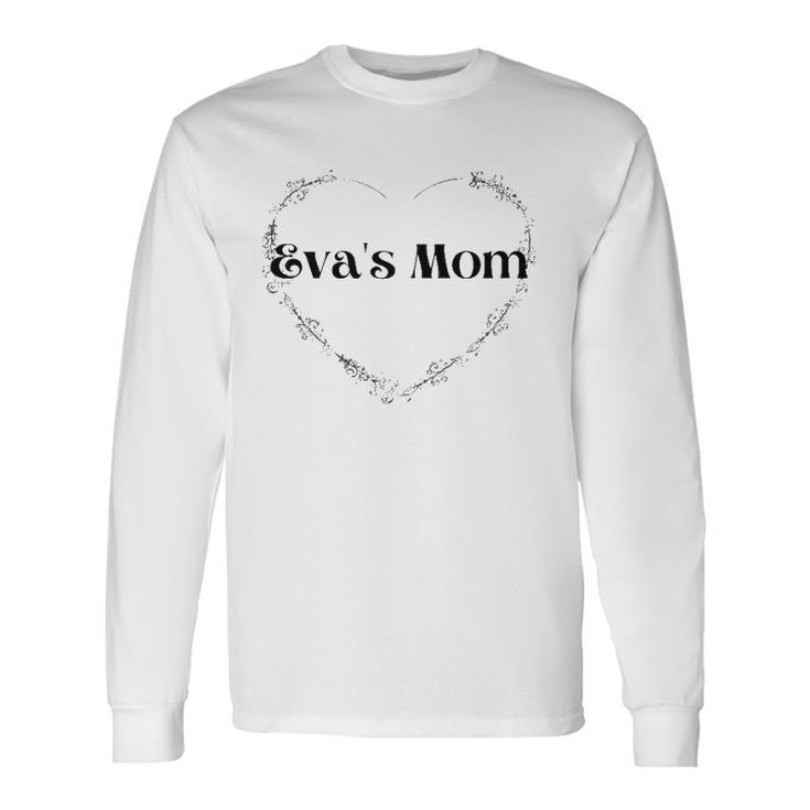 Evas Mom Happy Long Sleeve T-Shirt T-Shirt Gifts ideas