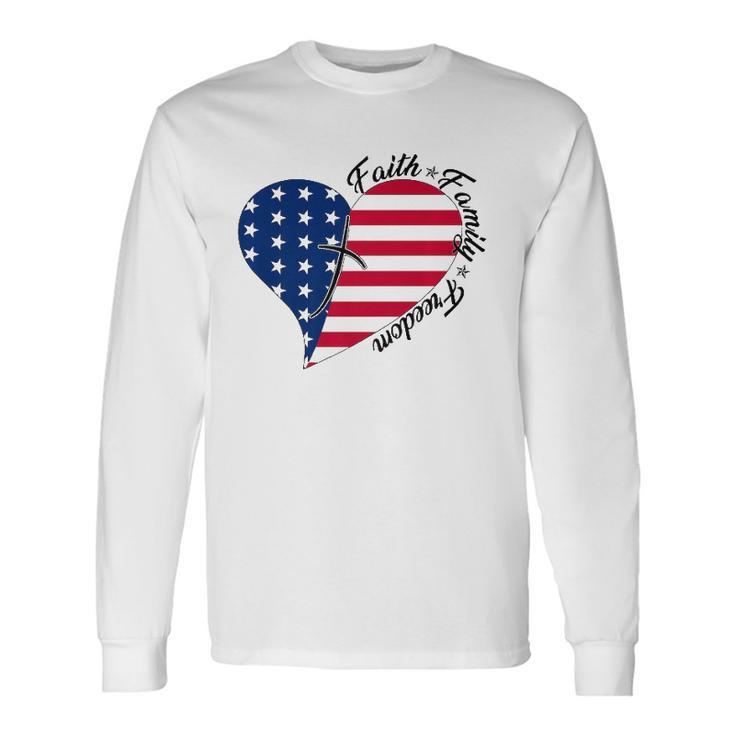 Faith Freedom American Flag Heart 4Th Of July Long Sleeve T-Shirt T-Shirt