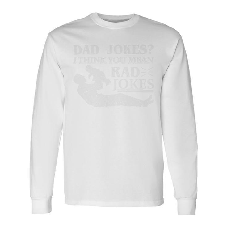 Fathers Day Fathers Day Shirts Fathers Day Ideas Fathers Day 2022 For Dad 71 Long Sleeve T-Shirt