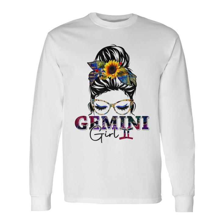 Gemini Girl Birthday Messy Bun Hair Sunflower Long Sleeve T-Shirt