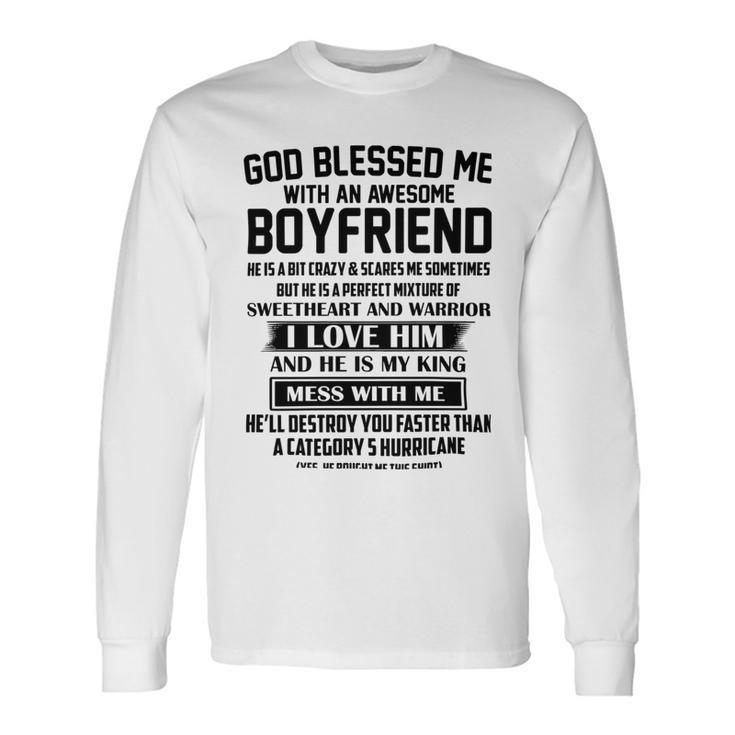 God Blessed Me With An Awesome Boyfriend Unisex Long Sleeve