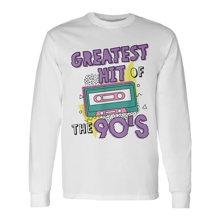 Greatest Hit Of The 90S Retro Cassette Tape Vintage Birthday Long Sleeve T-Shirt Gifts ideas