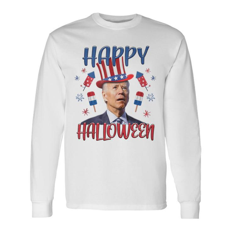 Halloween Happy 4Th Of July Anti Joe Biden Men Women Long Sleeve T-Shirt