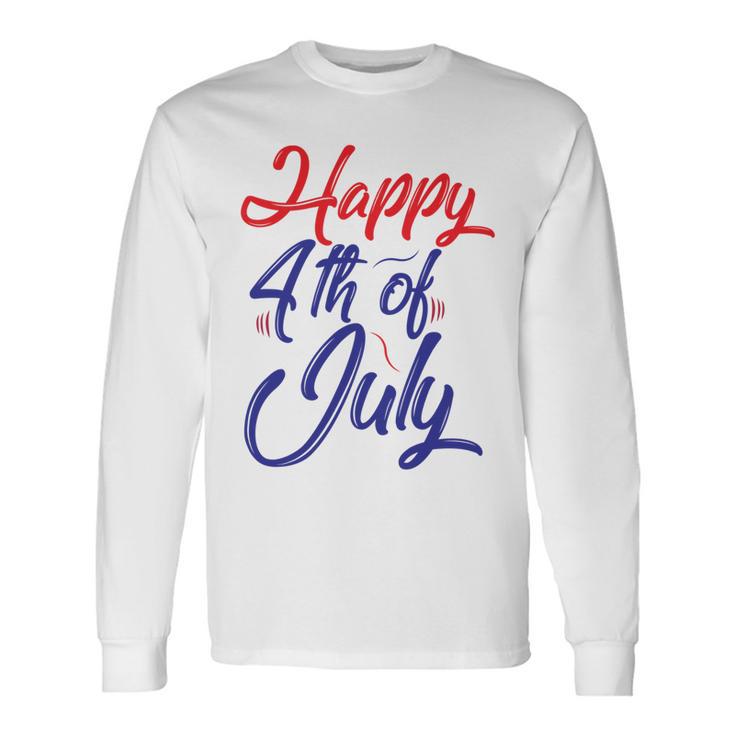 Happy 4Th Of July Dark Red Blue Text Unisex Long Sleeve