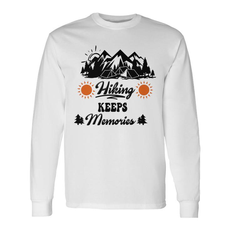 Hiking Keeps Memories V2 Unisex Long Sleeve