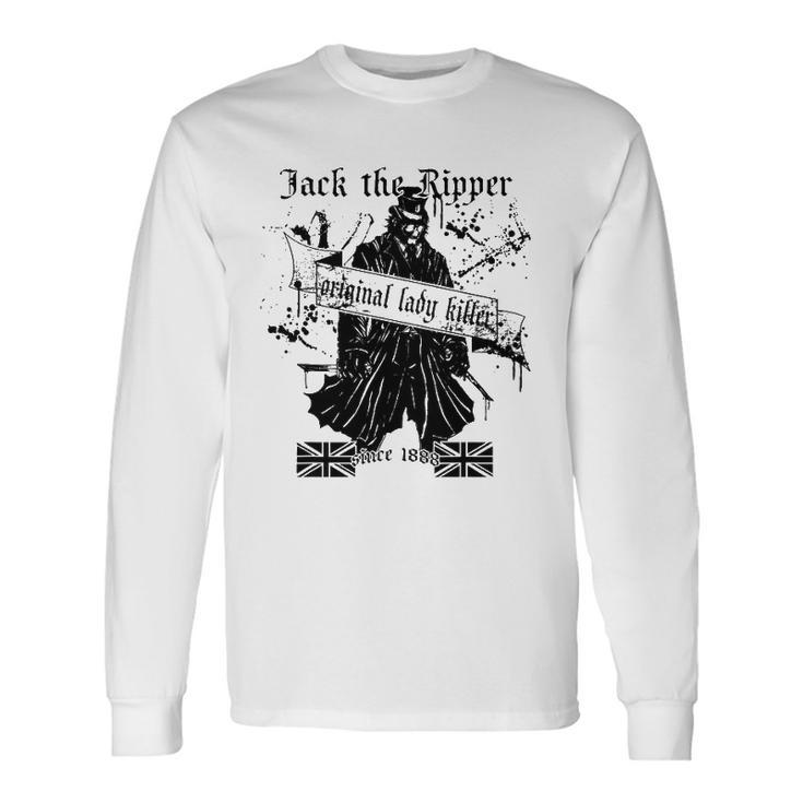 Jack The Ripper Original Lady Killer Classic True Crime Long Sleeve T-Shirt T-Shirt