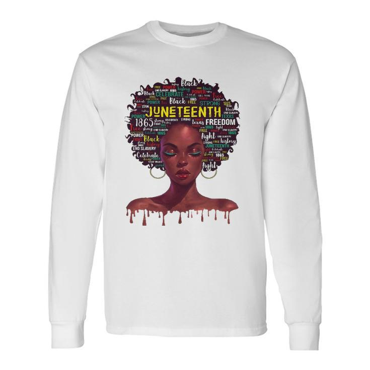 Juneteenth S For Afro Beautiful Black Pride 2022 African American Long Sleeve T-Shirt T-Shirt