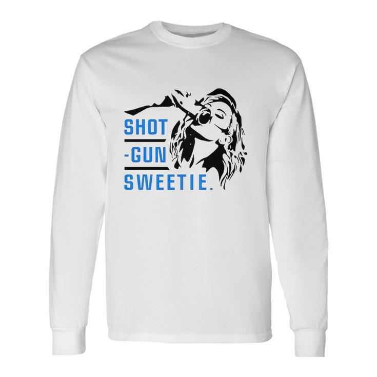 Kyle Larson’S Wife Shotgun Sweetie Long Sleeve T-Shirt T-Shirt