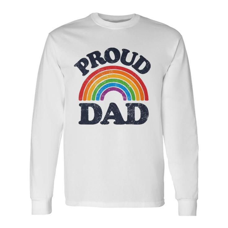 Lgbtq Proud Dad Gay Pride Lgbt Ally Rainbow Fathers Day Long Sleeve T-Shirt T-Shirt