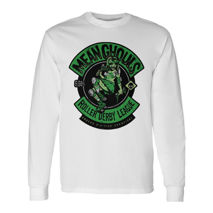 Mean Ghouls  203 Trending Shirt Unisex Long Sleeve