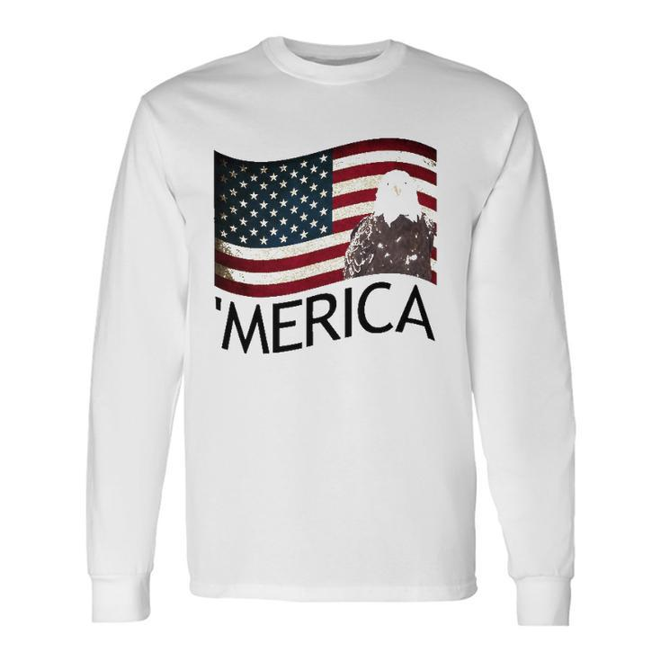 Merica Eagle Flag4th Of July Patriotic America Long Sleeve T-Shirt T-Shirt