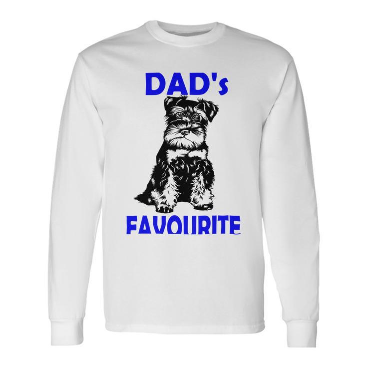 Miniature Schnauzer At Home Dads Favourite Multi Tasking Dog Unisex Long Sleeve