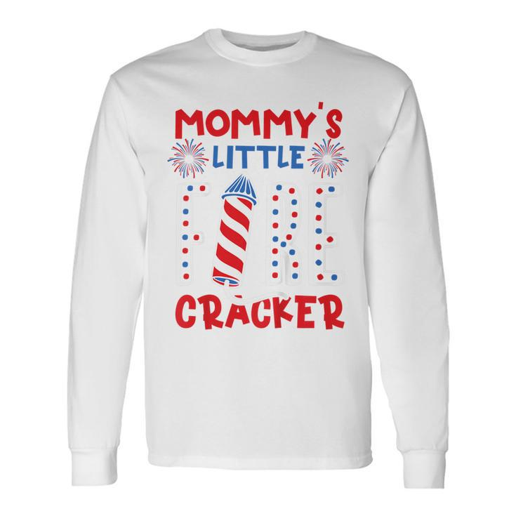 Mommys Little Firecracker Independence Day Firework Toddler Long Sleeve T-Shirt