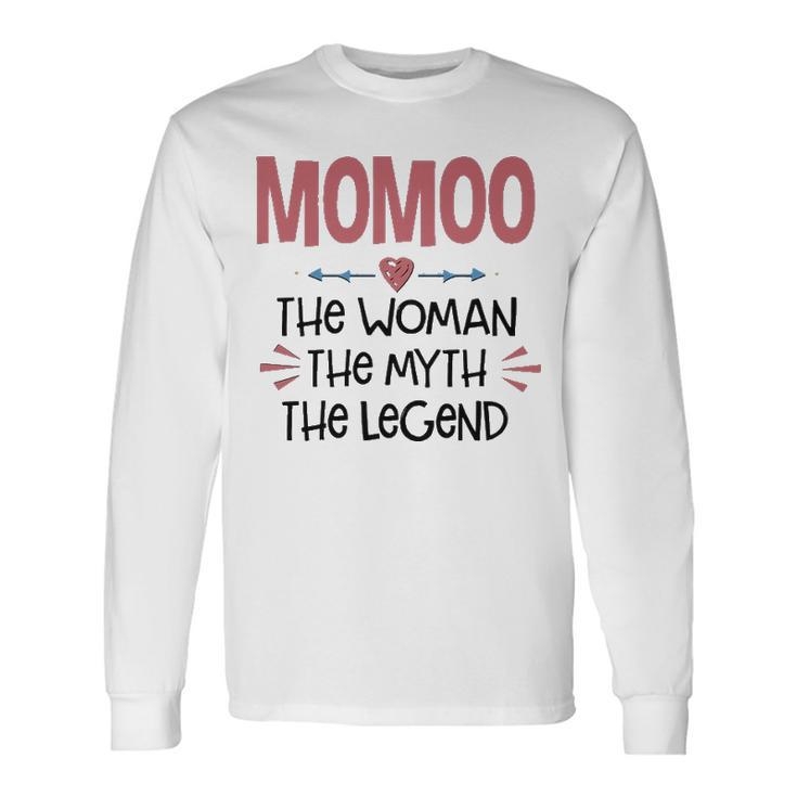 Momoo Grandma Momoo The Woman The Myth The Legend Long Sleeve T-Shirt