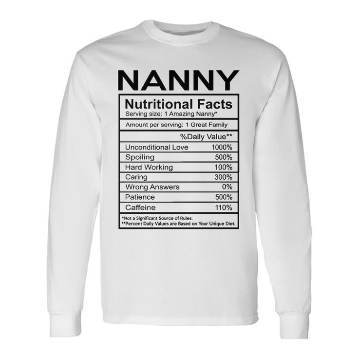 Nanny Grandma Nanny Nutritional Facts Long Sleeve T-Shirt