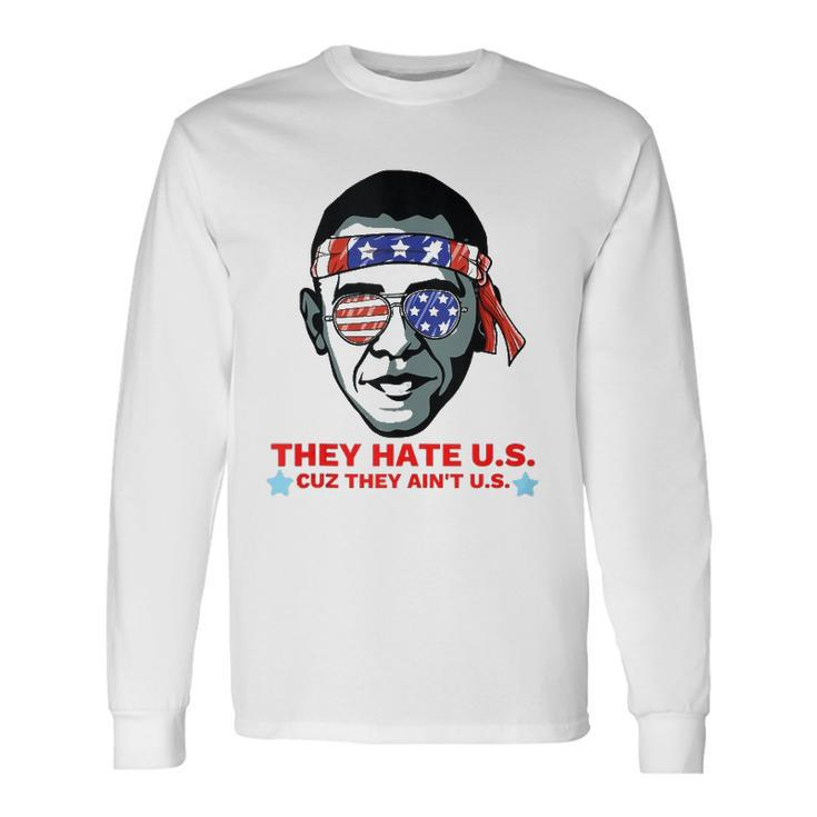 Obama 4Th Of July For Adults Long Sleeve T-Shirt T-Shirt