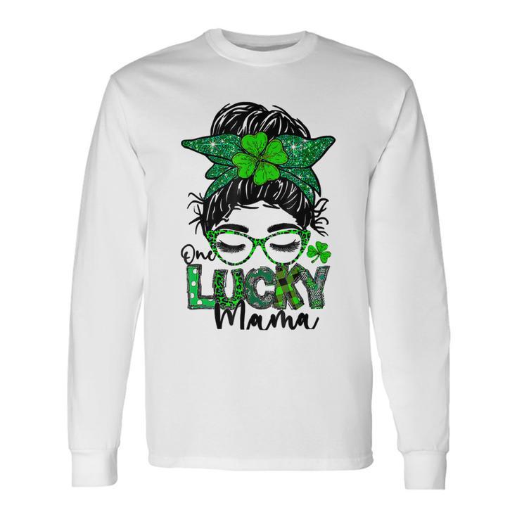 One Lucky Mama Messy Bun Shamrock St Patricks Day Unisex Long Sleeve