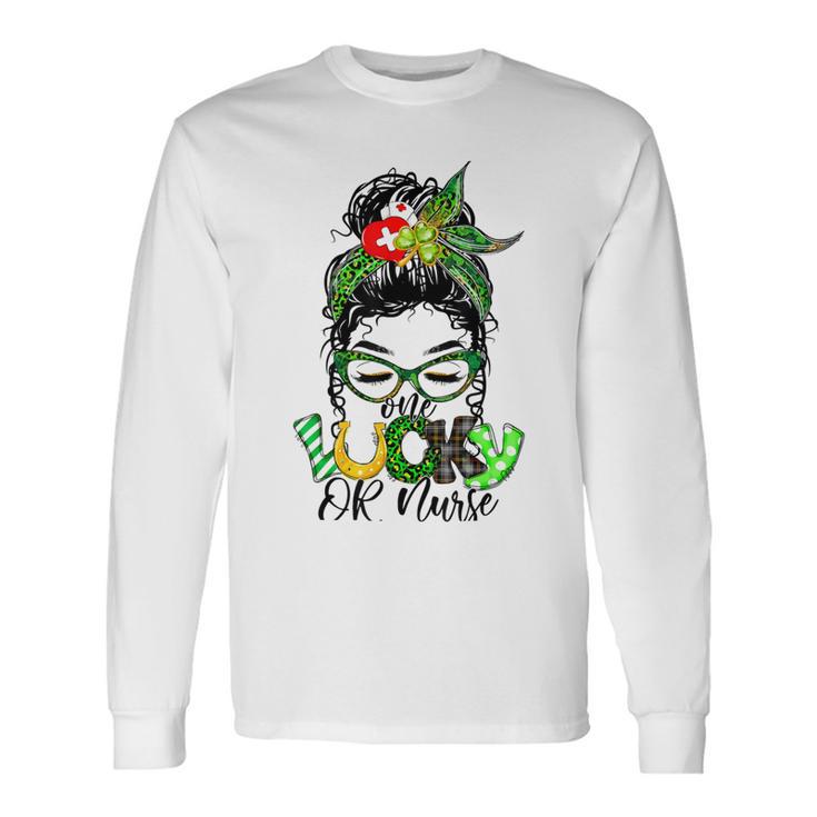 One Lucky Or Nurse Messy Bun Shamrock St Patricks Day Irish Unisex Long Sleeve Gifts ideas