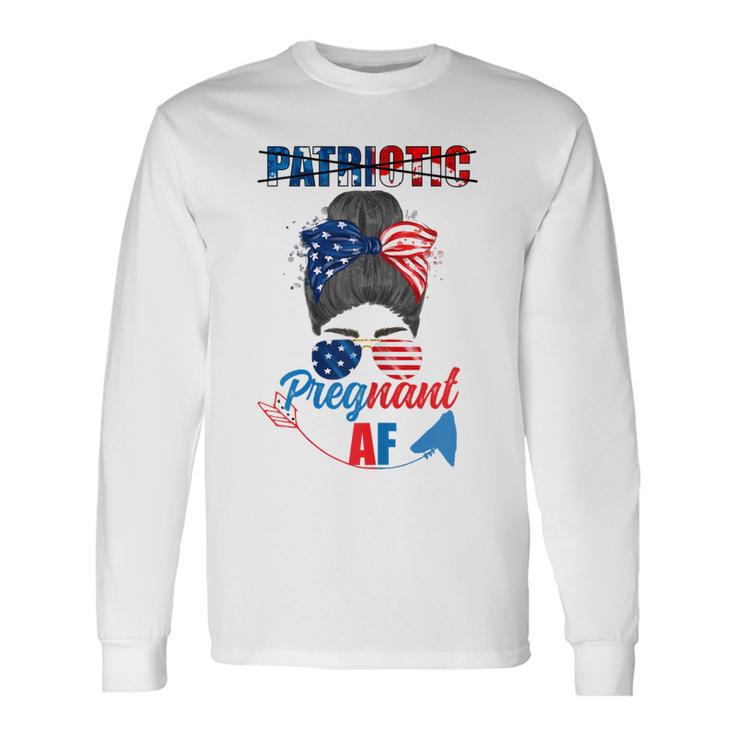 Patriotic Pregnant Af Baby Reveal 4Th Of July Pregnancy V2 Long Sleeve T-Shirt