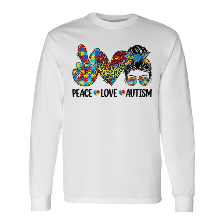 Peace Love Autism Mom Life Messy Bun Blue Autism Awareness Unisex Long Sleeve