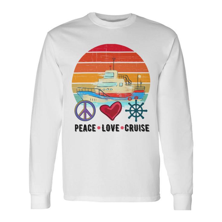 Peace Love Cruising Family Cruise Vacation Matching Gift Unisex Long Sleeve Gifts ideas