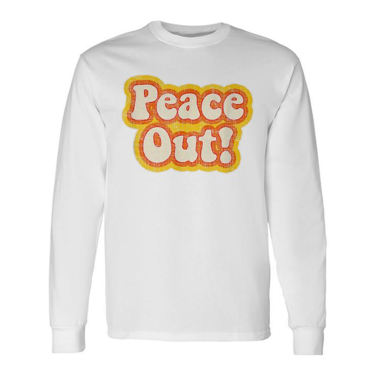 Peace Out Vintage 1970S Men Women Long Sleeve T-Shirt