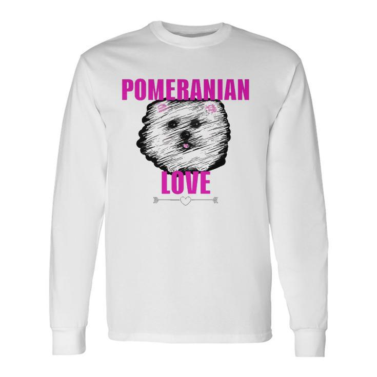 Pomeranian Dog Love Dog Owner Long Sleeve T-Shirt T-Shirt