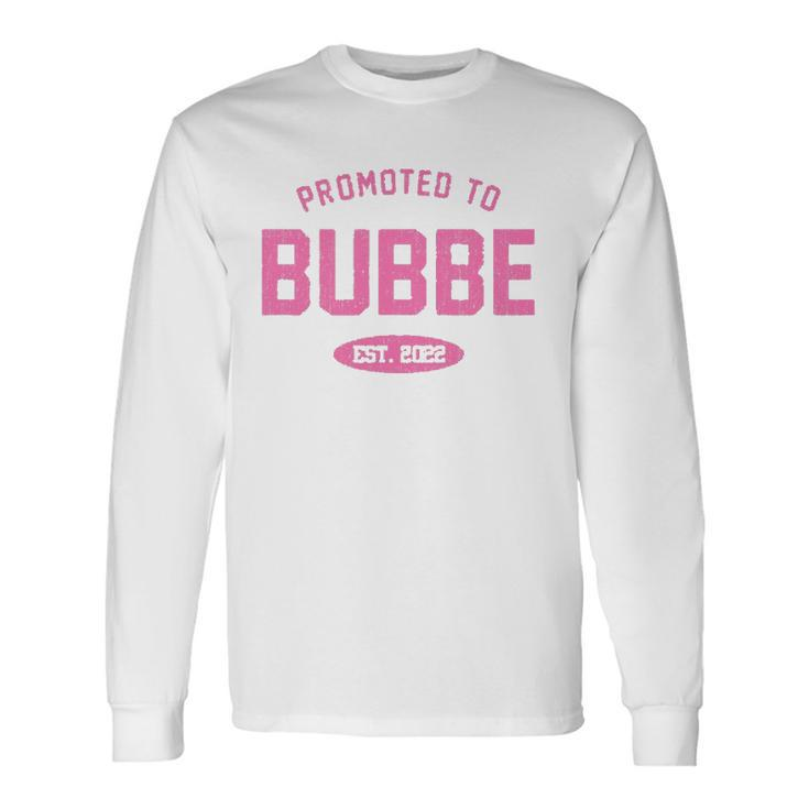 Promoted To Bubbe Baby Reveal Jewish Grandma Long Sleeve T-Shirt T-Shirt Gifts ideas