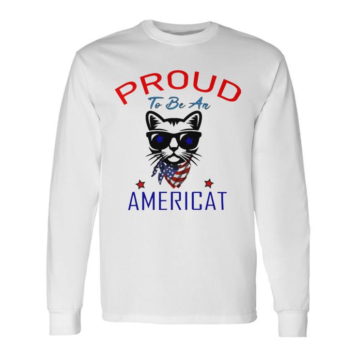 Proud To Be An Americat 808 Shirt Unisex Long Sleeve Gifts ideas