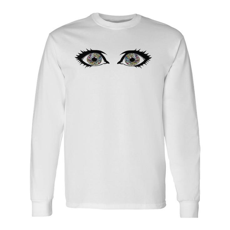 Psychedelic Eyeball Trippy Eyes Long Sleeve T-Shirt