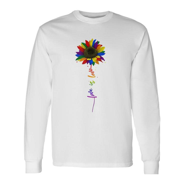 Rainbow Sunflower Love Is Love Lgbt Gay Lesbian Pride Long Sleeve T-Shirt T-Shirt