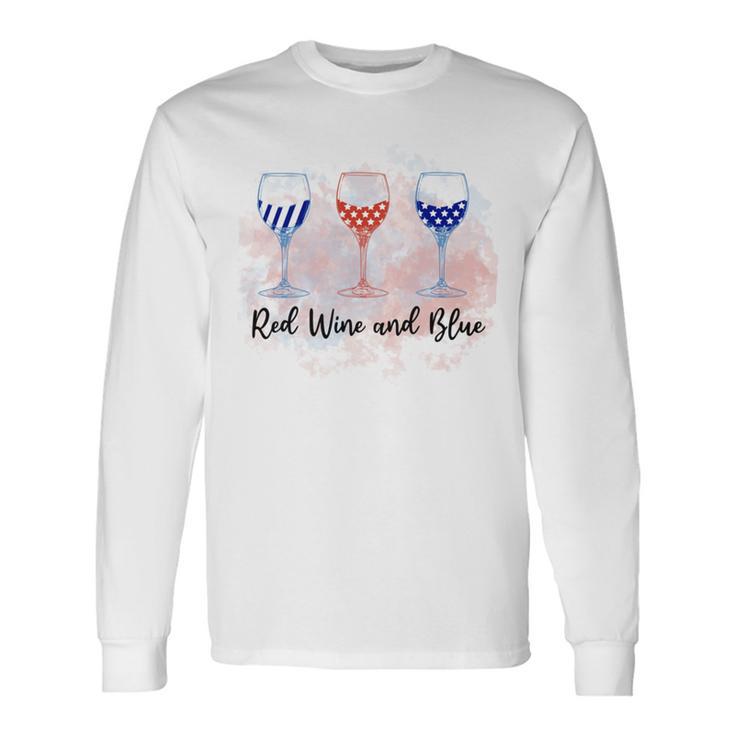 Red Wine  Blue  4Th Of July  Wine Red  White Blue Wine Glasses Unisex Long Sleeve